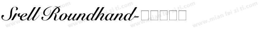Srell Roundhand字体转换